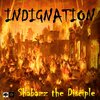 Shabazz the Disciple - Indignation