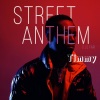 Timmy Tin - Street Anthem
