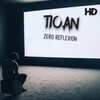 Tioan - Zero Reflexion