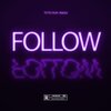 RIMSO、TITTO - FOLLOW (feat. RIMSO)(Explicit)