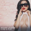 Dubb & Play - Indian Legend (Indiana Mix)