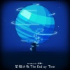 EndCat-终猫 - 星相运轨-The End of Time-