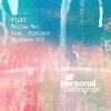 Mellow Men、Highland Brothers UTD - Pilot