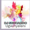 DJ Sbucardo - Ungwinyeleni