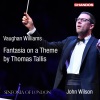 sinfonia of london、The John Wilson Orchestra《Fantasia on a Theme by Thomas Tallis》[MP3/LRC]