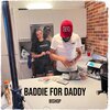 bishop - Baddie for Daddy (Explicit)