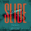 nakia - SLIDE (Explicit)