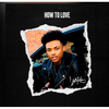 Luh Kel - How To Love