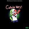 CheyeStakx、Juancho - Callatè (feat. Juancho)(Explicit)