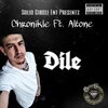 Chronikle、Altone - Dile (feat. Altone)(Explicit)