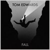 Tom Edwards - Fall