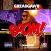GREA8GAWD、Lounge Lo - Boom (Explicit)