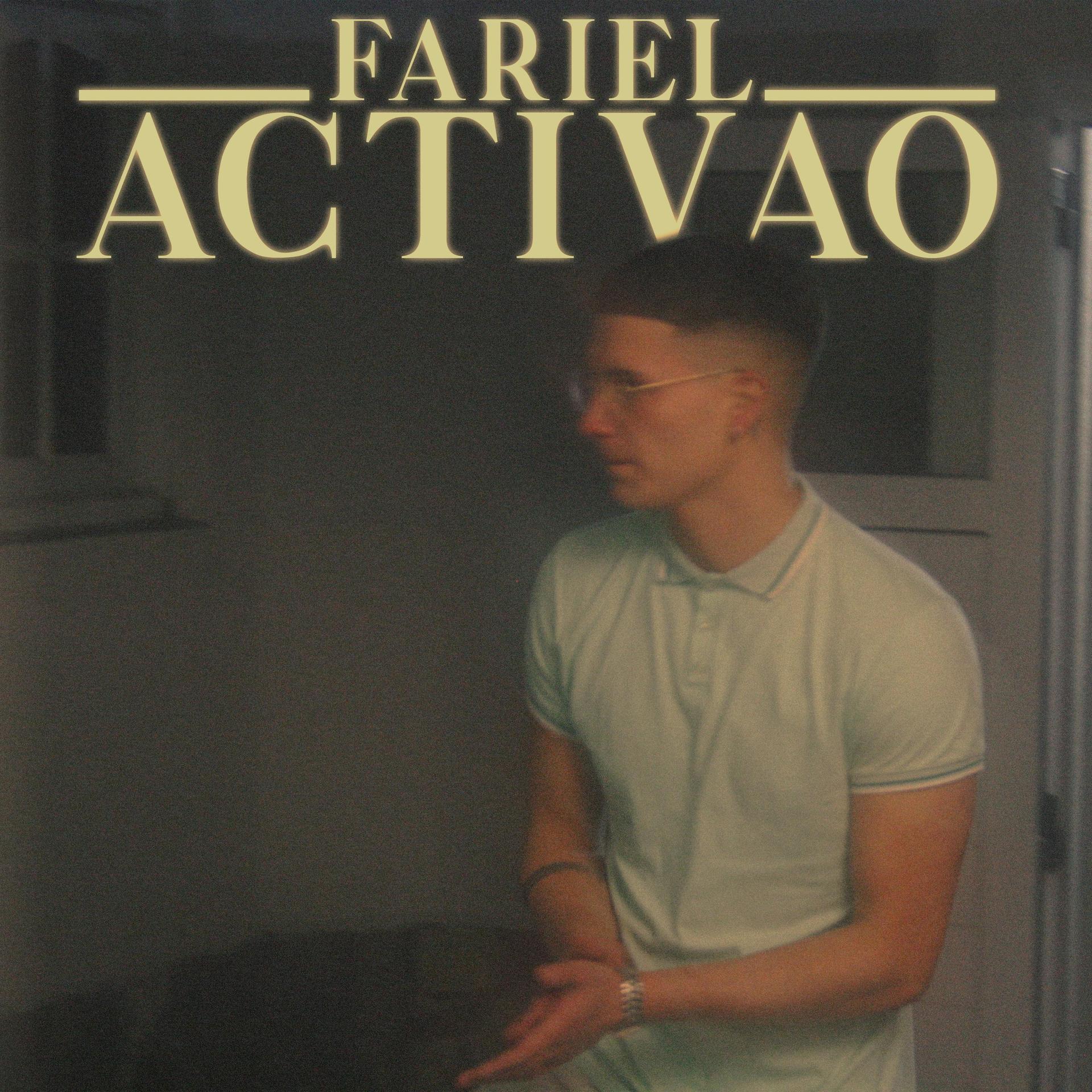 Fariel、Lvcxs - ACTIVAO (feat. Lvcxs)(Explicit)