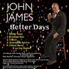 john james - Better Days