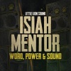 Isiah Mentor、Little Lion Sound - Word, Power & Sound