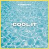 Forecast、Uriah G - Cool It (feat. Uriah G)