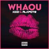 Alkpote、Kozi - whaou (Explicit)