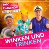 Ingo ohne Flamingo、Klaus & Klaus《Winken & trinken》[MP3/LRC]