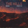 Prince Von、Keenen - The Hills
