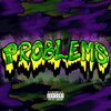 YUNG Z.J、Lino - PROBLEMS (feat. YUNG Z.J)(Explicit)