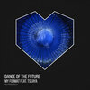 My Format、Tskaya - Dance Of The Future (Radio Edit)