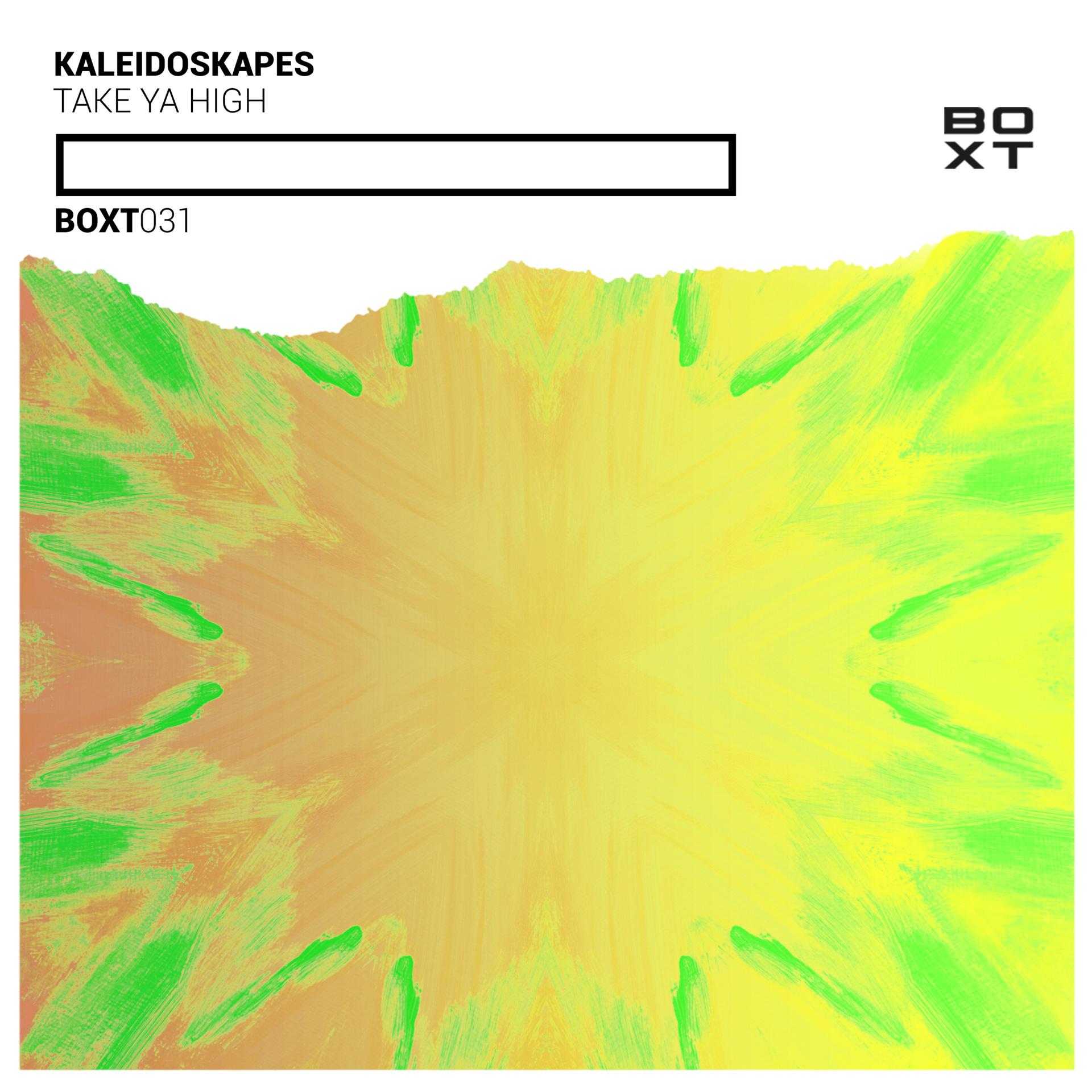 Kaleidoskapes - Take Ya High