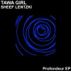 Tawa Girl《Profondeur》[MP3/LRC]