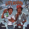 PTM Hud、Bino Rideaux - Left Behind (Explicit)