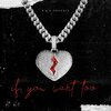 big k1、Big2 - If You Want To (Explicit)