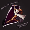 Marco Monteverde - Springing Apart (Just Dance)