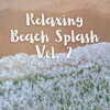Binaural Bob、Ocean Sounds Plus、Ocean Waves for Sleep - Swell Melody