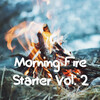Binaural Beats MT、Fire Sounds For Sleep、Meditation Dream - Searing Twigs