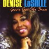 denise lasalle - God's Got My Back