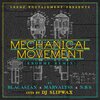 Leedz Edutainment、Blacastan、Marvalyss、N.B.S.、DJ Slipwax、Krohme - Mechanical Movement (Krohme Remix|Explicit)(feat. Blacastan, Marvalyss, N.B.S. & DJ Slipwax版)