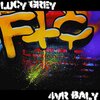 Lucy Grey、Baly - SONG 1 (feat. Baly)(Explicit)