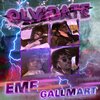 EME、GallMart - Olvídate (Explicit)