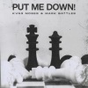 Kvng Moses、Mark Battles《Put Me Down! (Explicit)》[MP3/LRC]