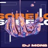 Dj Mon8 - Sobelo (Explicit)