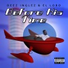 Deez Inglez、El Lobo - Float (Explicit)