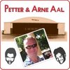 Petter、Arne Aal - Gin & Tonic (Til Minde Om Arne)