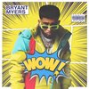 Bryant Myers - WOW (Explicit)