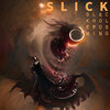 Slick - Be There
