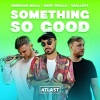 Brendan Mills、Deep Chills、imallryt - Something So Good