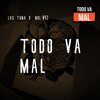 TUNA - Todo va Mal