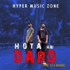 HYPER MUSIC ZONE、VJ、Manna - Hota Hai Dard