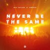 Nik Taylor、Ampris、Niklas Schneider、Jesko à Tellinghusen、Burkhard Wehrmeyer、André Ma’mun - Never Be The Same