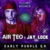 AIR TEO、Jay Lock - Early or Never (Early Hardstyle Mix)