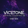 Odner、Vicetone、Kat Nestel - Nothing Stopping Me (ODNER Remix)