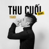 Yanbi、Mr. T - Thu Cuối (Remix)