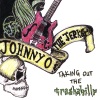the jerks、Johnny O. - Taking out the Trashabilly